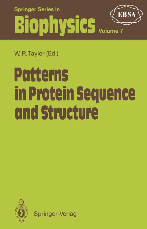 Patterns in Protein Sequence and Structure: 7 (Springer Series in Biophysics, 7) - Image 1