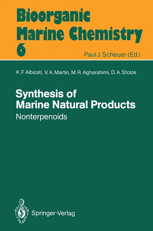 Springer Synthesis of Marine Natural Products 2: Nonterpenoids