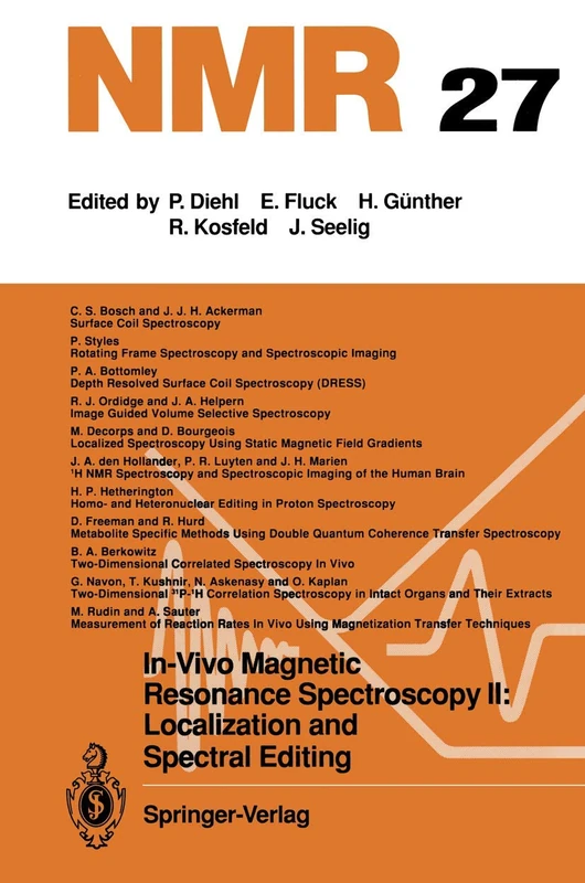 Springer In-Vivo Magnetic Resonance Spectroscopy II Book