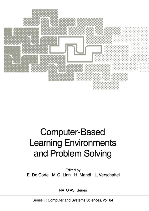 Computer-Based Learning Environments and Problem Solving: 84 (NATO ASI Subseries F:, 84)