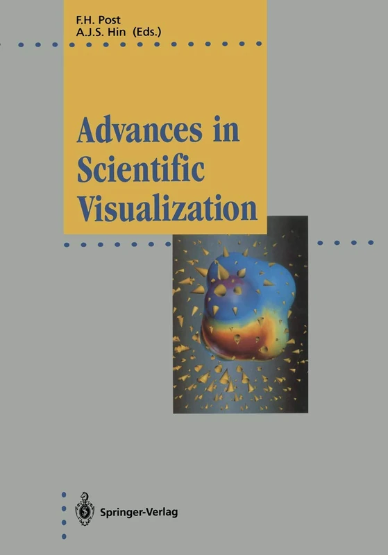 Advances in Scientific Visualization (Focus on Computer Graphics)