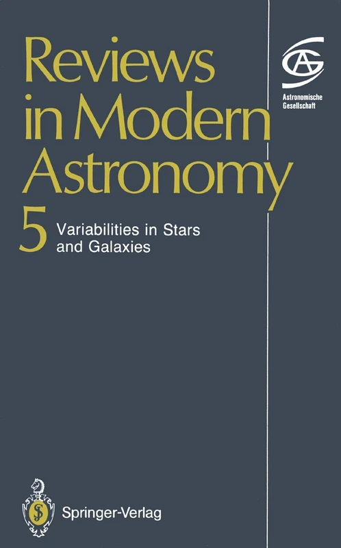Reviews in Modern Astronomy: Variabilities in Stars and Galaxies: 5