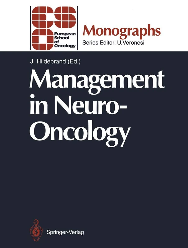 Management in Neuro-Oncology (ESO Monographs)