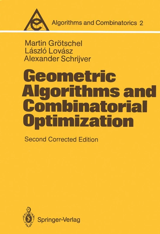 Geometric Algorithms and Combinatorial Optimization: Corrected Edition: 2