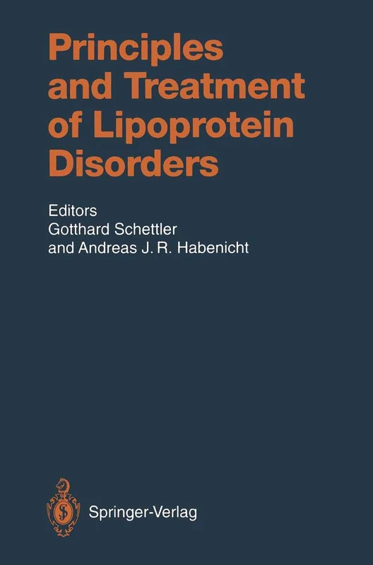 Principles and Treatment of Lipoprotein Disorders: 109 (Handbook of Experimental Pharmacology, 109)
