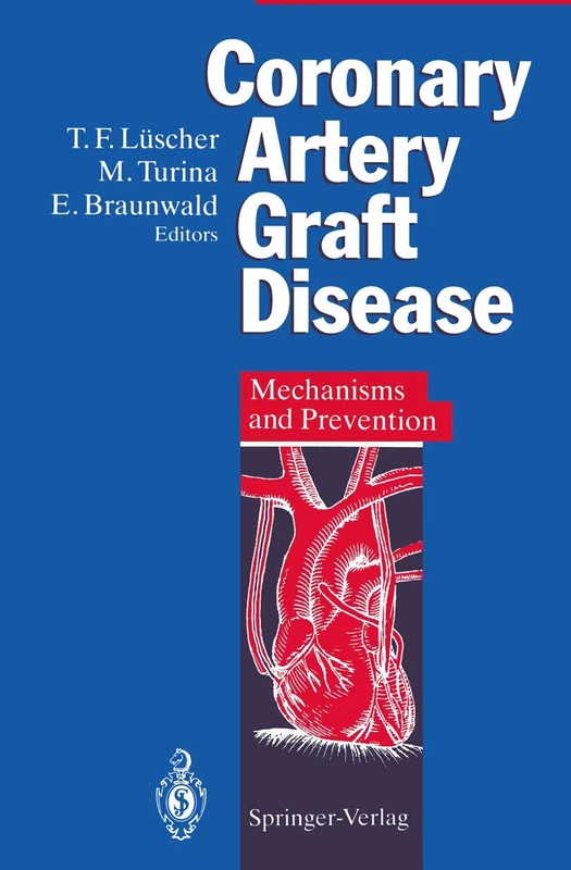 Coronary Artery Graft Disease: Mechanisms and Prevention