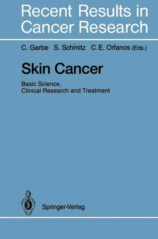 Skin Cancer: Basic Science, Clinical Research and Treatment: 139 (Recent Results in Cancer Research, 139) - Image 1