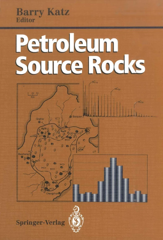 Petroleum Source Rocks (Casebooks in Earth Sciences)