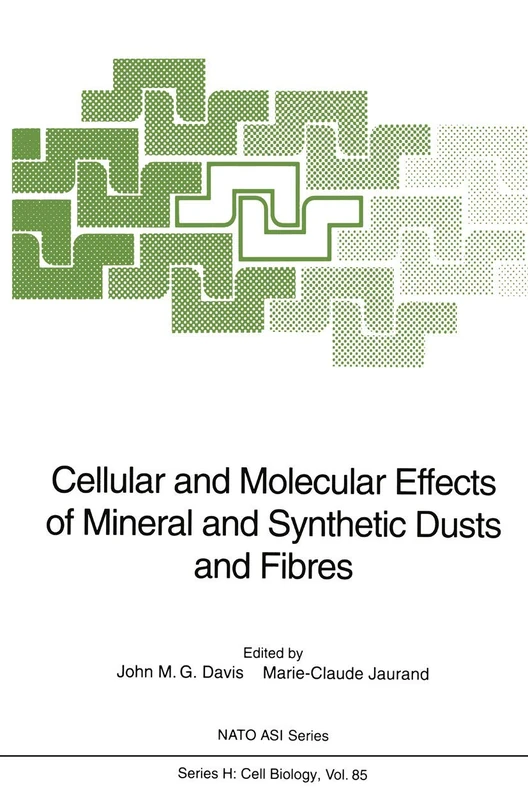Cellular and Molecular Effects of Mineral and Synthetic Dusts and Fibres: 85 (Nato ASI Subseries H:, 85)