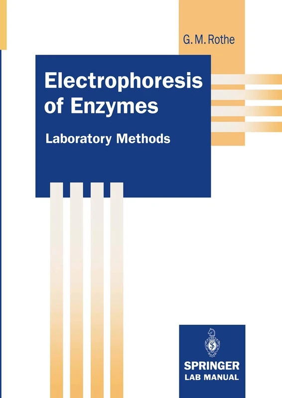 Springer Electrophoresis of Enzymes: Laboratory Methods Book