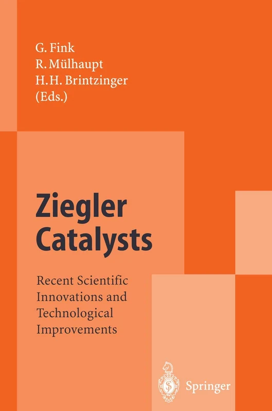 Ziegler Catalysts: Recent Scientific Innovations and Technological Improvements - Image 1