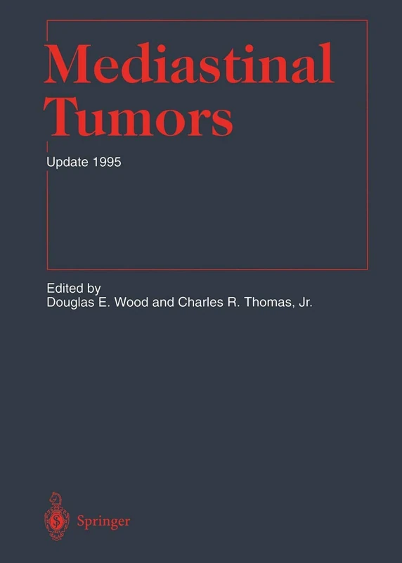 Mediastinal Tumors: Update 1995 (Medical Radiology)