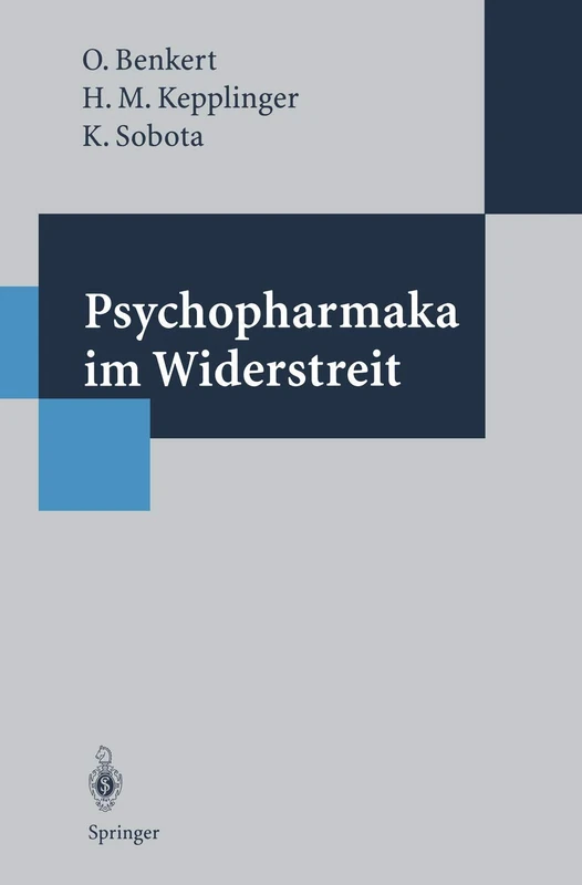 Psychopharmaka im Widerstreit: Eine Studie zur Akzeptanz von Psychopharmaka ― Bevölkerungsumfrage und Medienanalyse