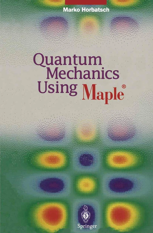 Quantum Mechanics Using Maple ® - Image 1