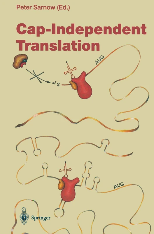 Cap-Independent Translation: 203 (Current Topics in Microbiology and Immunology, 203) - Image 1