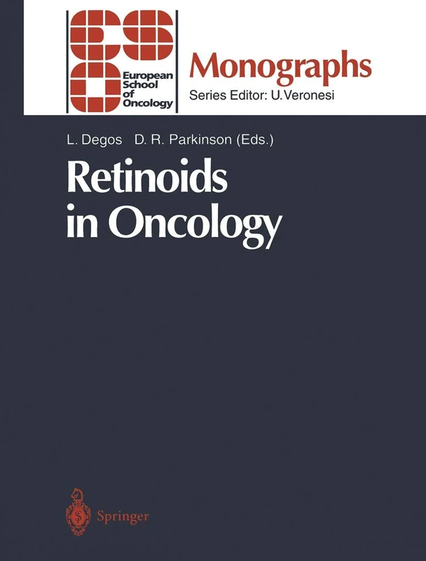 Retinoids in Oncology (ESO Monographs)