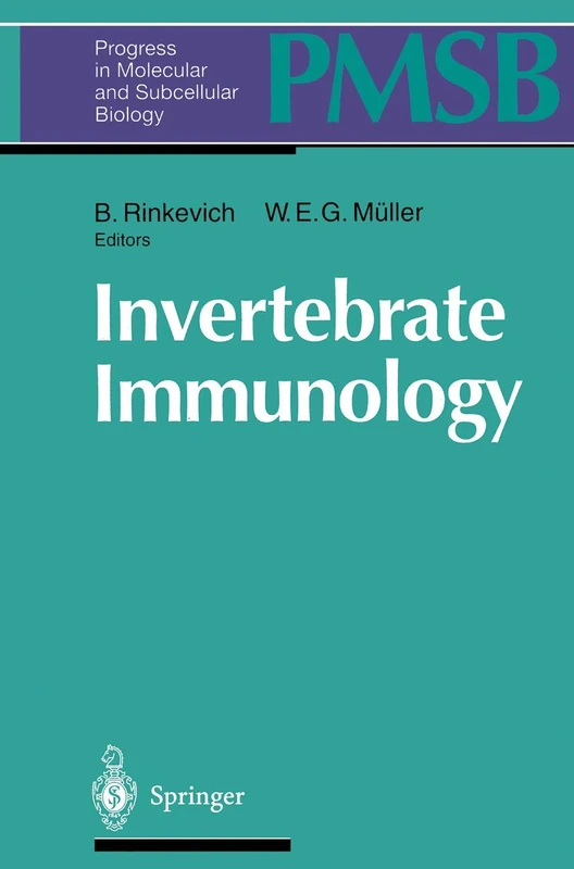 Invertebrate Immunology: 15 (Progress in Molecular and Subcellular Biology, 15)