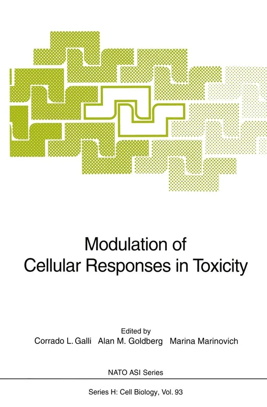 Modulation of Cellular Responses in Toxicity: 93 (Nato ASI Subseries H:, 93)