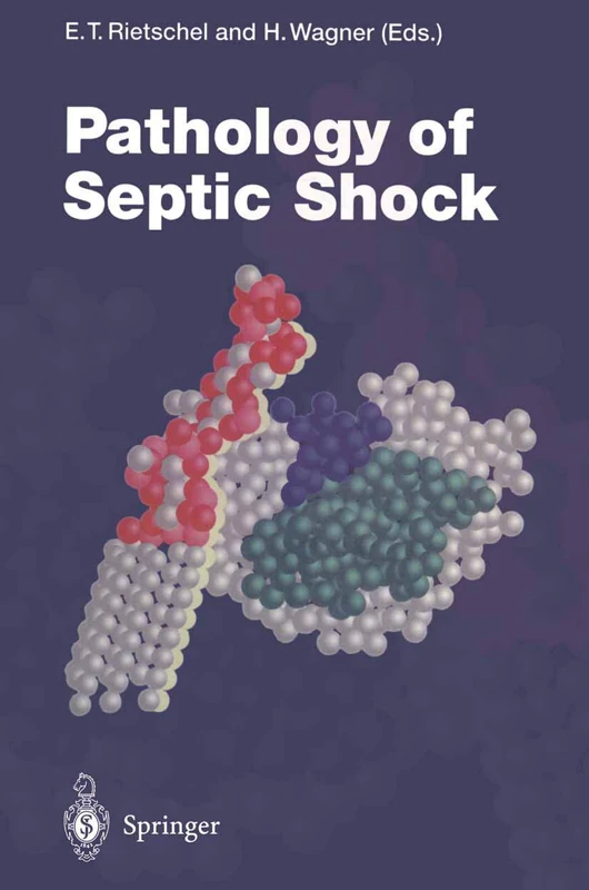 Pathology of Septic Shock: 216 (Current Topics in Microbiology and Immunology, 216)