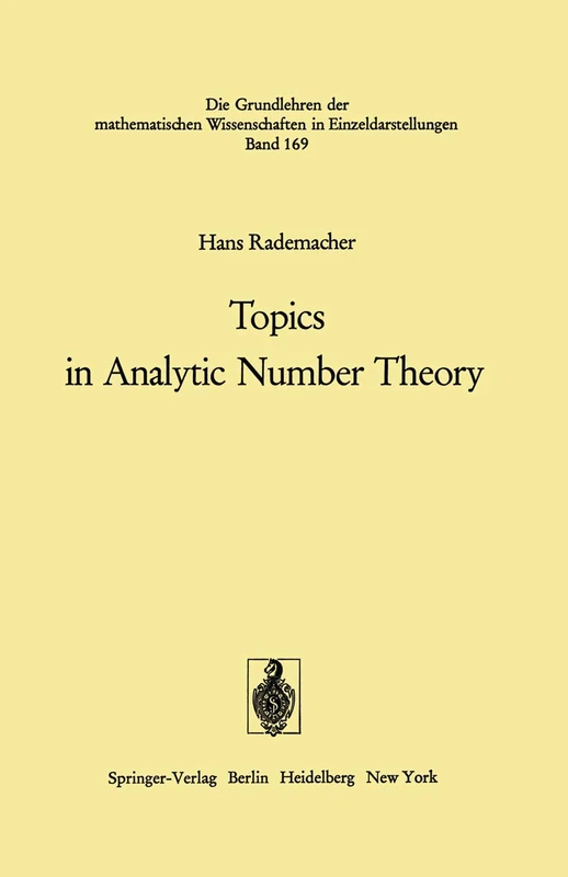 Topics in Analytic Number Theory: 169 (Grundlehren der mathematischen Wissenschaften, 169)