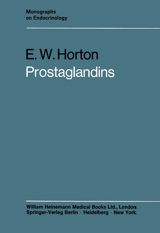 Prostaglandins: 7 (Monographs on Endocrinology, 7)