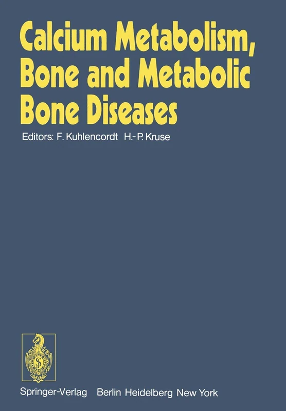 Calcium Metabolism, Bone and Metabolic Bone Diseases: Proceedings of the 10th European Symposium on Calcified Tissues, Hamburg (Germany), 16 - 21 September 1973 - Image 1