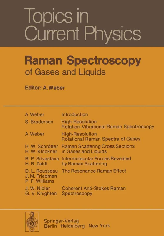 Raman Spectroscopy of Gases and Liquids: 11 (Topics in Current Physics, 11)