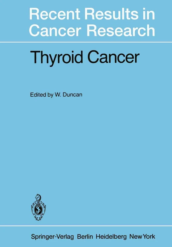 Thyroid Cancer: 73 (Recent Results in Cancer Research, 73)