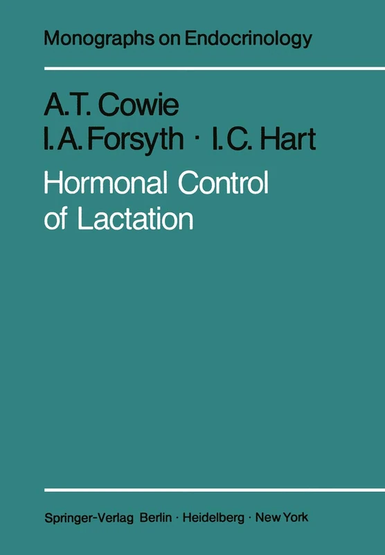 Hormonal Control of Lactation: 15 (Monographs on Endocrinology, 15) - Image 1