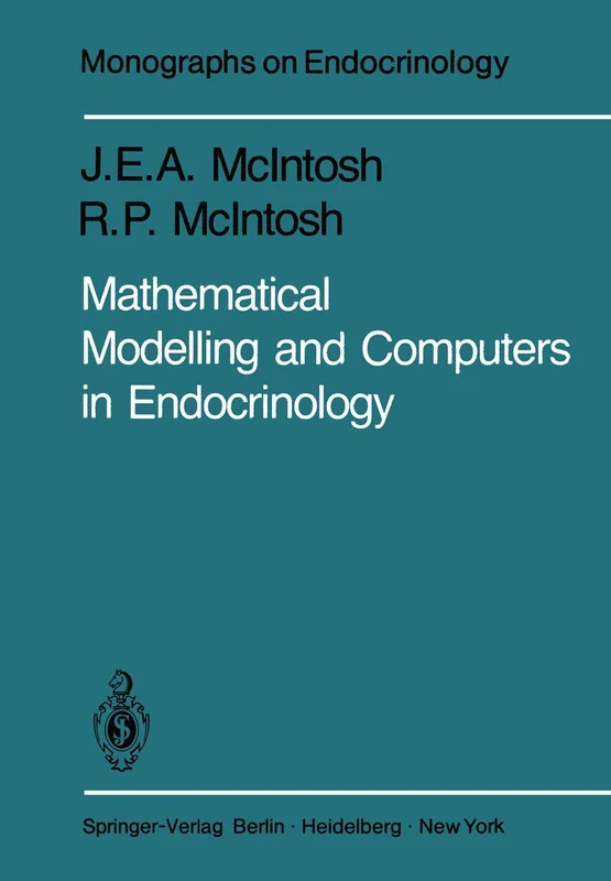 Mathematical Modelling and Computers in Endocrinology: 16 (Monographs on Endocrinology, 16) - Image 1