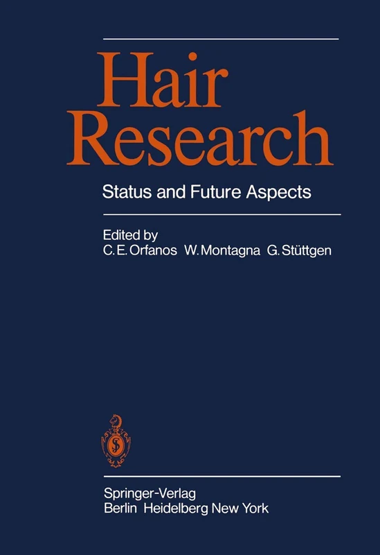 Springer Hair Research: Status and Future Aspects Proceedings