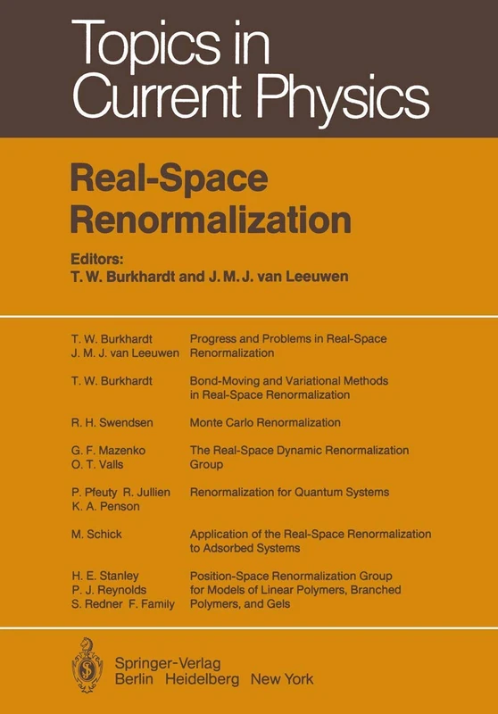 Real-Space Renormalization: 30 (Topics in Current Physics, 30)