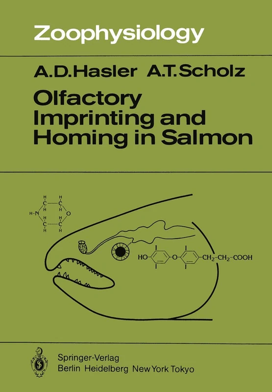 Olfactory Imprinting and Homing in Salmon: Investigations into the Mechanism of the Imprinting Process: 14 (Zoophysiology)