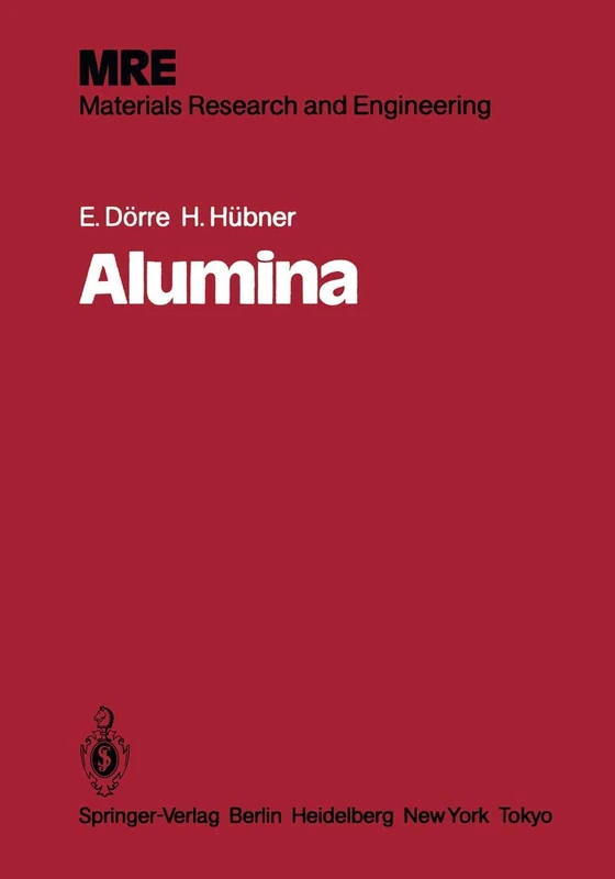 Alumina: Processing, Properties, and Applications (Materials Research and Engineering) - Image 1
