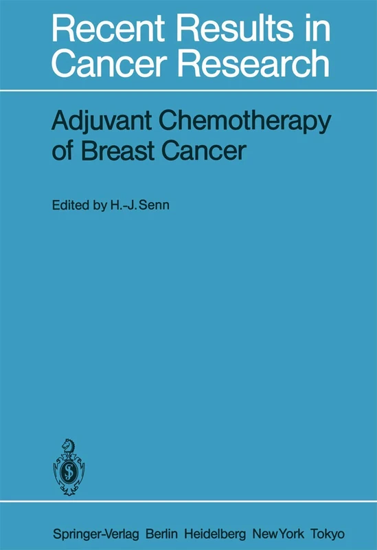 Adjuvant Chemotherapy of Breast Cancer: Papers Presented at the 2nd International Conference on Adjuvant Chemotherapy of Breast Cancer, Kantonsspital ... 96 (Recent Results in Cancer Research, 96) - Image 1