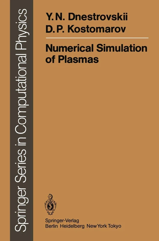 Numerical Simulation of Plasmas (Scientific Computation)