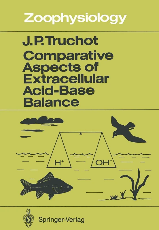 Comparative Aspects of Extracellular Acid-Base Balance: 20 (Zoophysiology, 20)