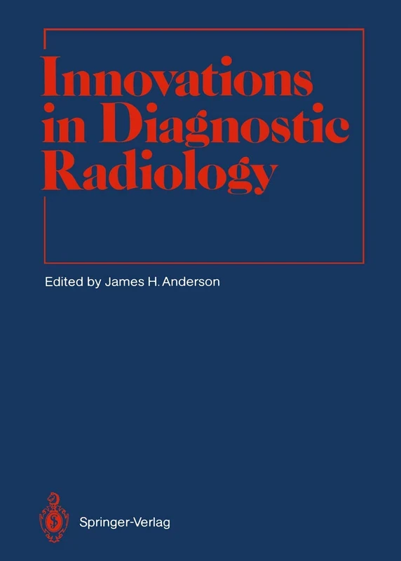 Innovations in Diagnostic Radiology (Diagnostic Imaging)