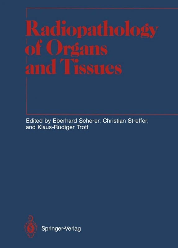 Radiopathology of Organs and Tissues (Medical Radiology)