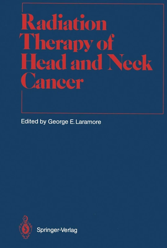 Radiation Therapy of Head and Neck Cancer (Medical Radiology)