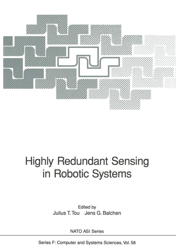 Highly Redundant Sensing in Robotic Systems: 58 (NATO ASI Subseries F:, 58)