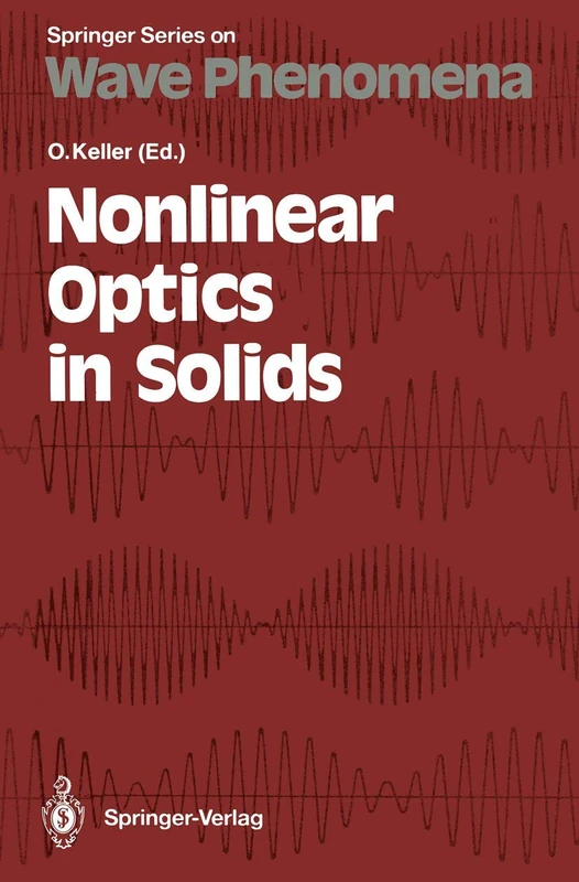 Nonlinear Optics in Solids: Proceedings of the International Summer School, Aalborg, Denmark, July 31―August 4, 1989: 9 (Springer Series on Wave Phenomena, 9) - Image 1