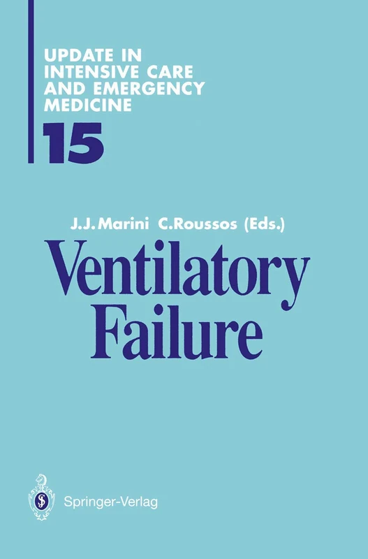 Ventilatory Failure: 15 (Update in Intensive Care and Emergency Medicine, 15) - Image 1