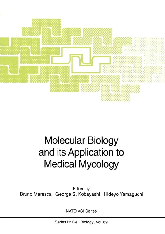 Molecular Biology and its Application to Medical Mycology: 69 (Nato ASI Subseries H:, 69)