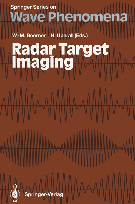 Radar Target Imaging: 13 (Springer Series on Wave Phenomena, 13)