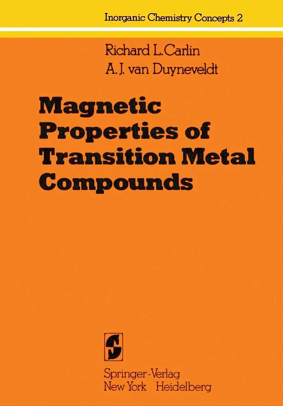Magnetic Properties of Transition Metal Compounds: 2 (Inorganic Chemistry Concepts, 2)