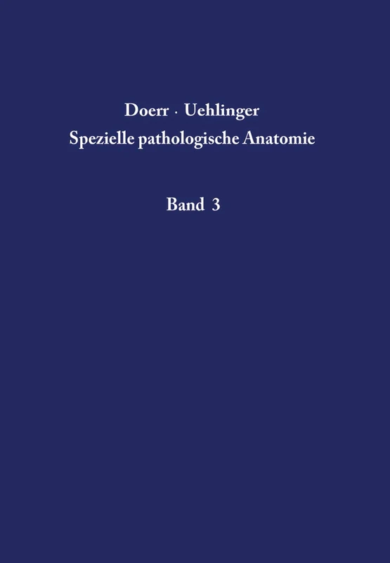 Niere und ableitende Harnwege: 3 (Spezielle pathologische Anatomie, 3)