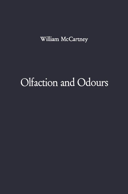 Olfaction and Odours: An osphrésiological essay