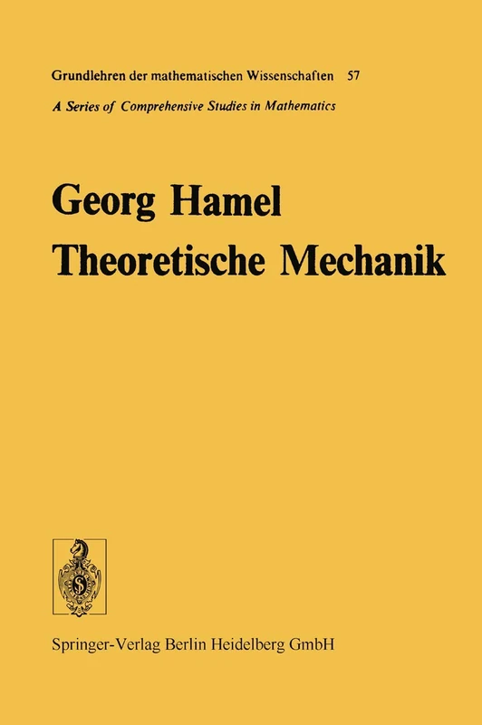 Theoretische Mechanik: Eine einheitliche Einführung in die gesamte Mechanik: 57 (Grundlehren der mathematischen Wissenschaften, 57) - Image 1