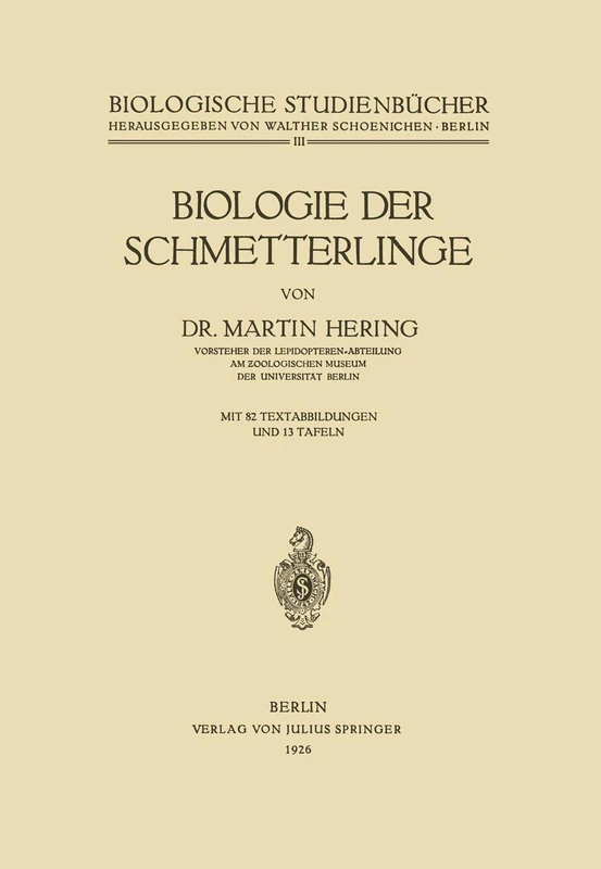 Biologie der Schmetterlinge: 3 (Biologische Studienbücher (geschlossen), 3)
